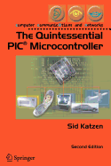 The Quintessential PIC Microcontroller - Katzen, Sidney J