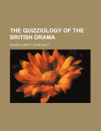 The Quizziology of the British Drama