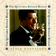 The Quotable Ronald Reagan