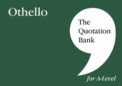 The Quotation Bank: Othello A-Level Revision and Study Guide for English Literature 2022