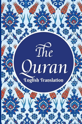 The Quran: English translation - Maulana Wahiduddin Khan (Translated by), and Khanam, Farida (Editor), and Allah
