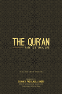 The Qur'an: Path to Eternal Life