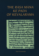 The R sa M na Ke Pada of Kevalar ma: A Medieval Hindi Text of the Eighth Gadd  Of the Vallabha Sect