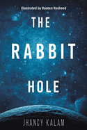 The Rabbit Hole