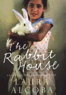 The Rabbit House