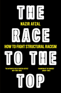 The Race to the Top: Structural Racism and How to Fight it