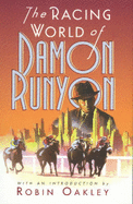 The Racing World of Damon Runyon