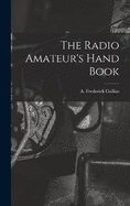 The Radio Amateur's Hand Book