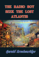 The Radio Boys Seek the Lost Atlantis