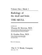 The Radiology of the Skull and Brain: Skull