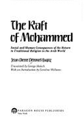 The Raft of Mohammed: Social and Human Consequences of the Return to Traditional Religion in the Arab World