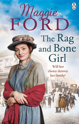 The Rag and Bone Girl - Ford, Maggie