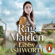 The Rag Maiden: a new emotional and heartwarming family saga