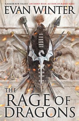 The Rage of Dragons: The Burning, Book One - Winter, Evan