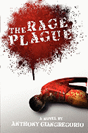 The Rage Plague