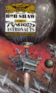 The Ragged Astronauts