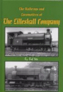 The Railways and Locos of the Lilleshall Company