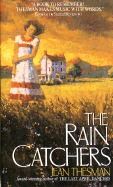 The Rain Catchers - Thesman, Jean