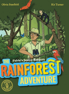 The Rainforest Adventure