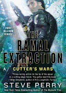 The Ramal Extraction: Cutter's Wars - Perry, Steve, Dr., and Bray, R C (Read by)