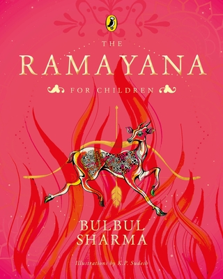 The Ramayana for Children - Sharma, Bulbul