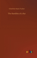 The Rambles of a Rat