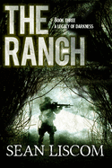 The Ranch: A Legacy of Darkness