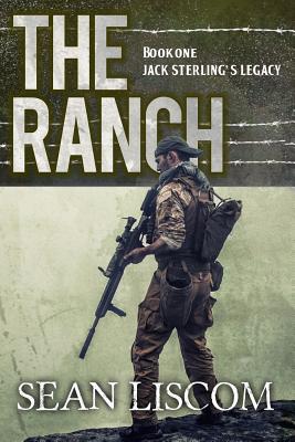 The Ranch: Jack Sterling's Legacy - Liscom, Sean