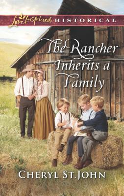 The Rancher Inherits a Family - St John, Cheryl