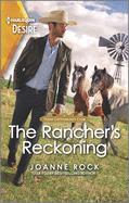 The Rancher's Reckoning: A Western, Surprise Baby Romance