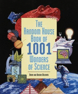The Random House Book of 1001 Wonders of Science