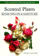The Random House Book of Scented Plants