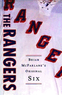 The Rangers: Brian McFarlane