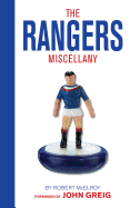 The Rangers Miscellany