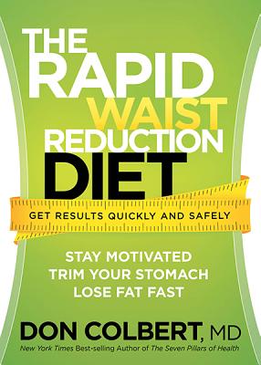 The Rapid Waist Reduction Diet - Colbert, Don, M D