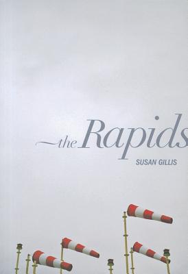 The Rapids - Gillis, Susan