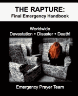 The Rapture: The Final Emergency Handbook