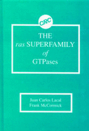 The Ras Superfamily of Gtpases