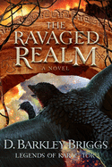 The Ravaged Realm: Volume 4