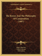 The Raven and the Philosophy of Composition (1907)