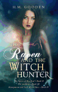 The Raven and the Witch Hunter Omnibus: Volumes 2-4