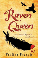 The Raven Queen - Francis, Pauline