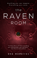 The Raven Room: The Raven Room Trilogy - Book One