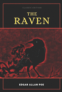 The Raven: with Original Illustrations