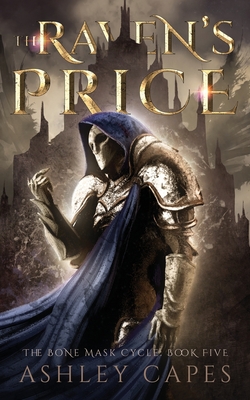 The Raven's Price: (An Epic Fantasy) - Capes, Ashley