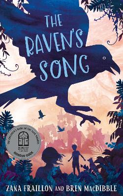 The Raven's Song - MacDibble, Bren, and Fraillon, Zana