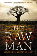 The Raw Man