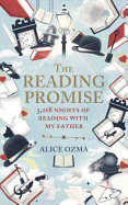 The Reading Promise: 3,218 nights of reading with my father