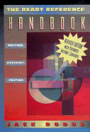 The Ready Reference Handbook: Writing, Revising, Editing