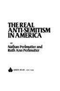 The Real Anti-Semitism in America